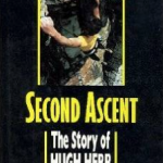 The Second Ascent - Hugh Herr